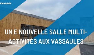 Une nouvelle salle multi-activités aux Vassaules