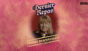 Le dernier repas de Louise Deschâtelets