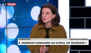 Eugénie Bastié : «Je trouve que c'est un tournant pour Eric Zemmour d'enfin se détacher de ces groupuscules violents»