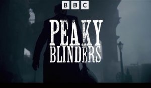 Peaky Blinders - Trailer Saison 6