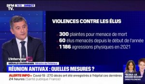 Gérald Darmanin: "On peut penser que c'est trois-quarts des plaintes déposées" par des élus qui sont liées à des agressions de la part des antivax