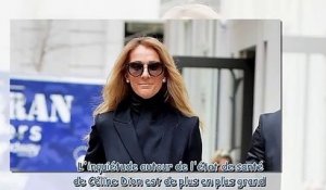 Céline Dion malade - de quelle maladie souffre-t-elle -