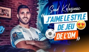 Sead Kolasinac : "J'aime le style de jeu de l'OM"