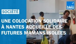 Enceintes et isolées, des futures mamans sont accueillies dans une colocation solidaire à Nantes