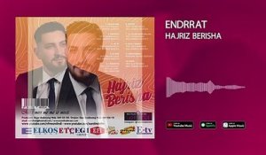 Hajriz Berisha - Endrrat