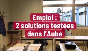 Emploi : deux solutions testées dans l’Aube