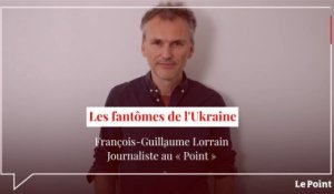 Les fantômes de l'Ukraine