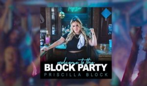 Priscilla Block - Ever Since You Left