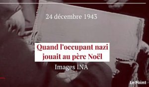 Décembre 1943 : quand l’occupant nazi jouait au père Noël