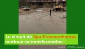 Le circuit de Spa-Francorchamps continue sa transformation