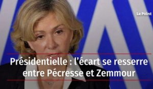 Présidentielle : l’écart se resserre entre Pécresse et Zemmour