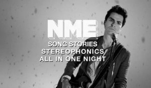 Song Stories: Stereophonics - 'All In One Night'