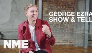 George Ezra Show & Tell