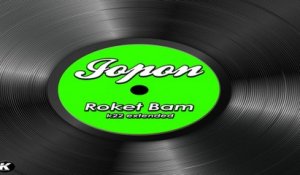 JOPON - ROKET BAM - k22 extended