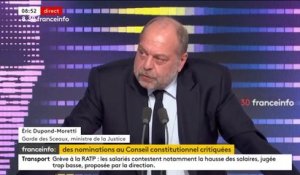 "Ignominieux", "dégueulasse", "injurieux" : Éric Dupond-Moretti outré par la polémique sur trois nominations au Conseil constitutionnel