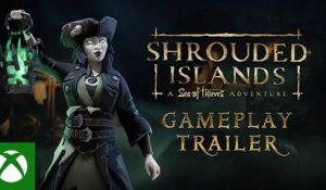 Shrouded Islands: A Sea of Thieves Adventure | Gameplay Trailer