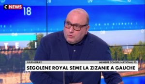 Julien Dray : "La Ségolène que j'ai connue [...] est en train de se tromper"