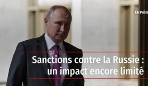 Sanctions contre la Russie : un impact encore limité