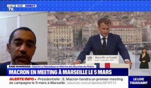 "Il y a un accord de principe": le député LaREM Said Ahamada évoque le premier meeting d'Emmanuel Macron le 5 mars à Marseille