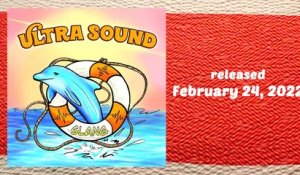 Ultra Sound Album Preview | Slang