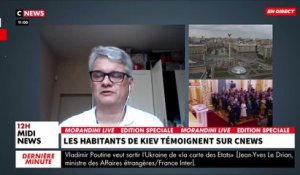 Guerre en Ukraine - Un entrepreneur français basé à Kiev témoigne dans "Morandini Live": "J'ai peur pour mon entourage" - VIDEO