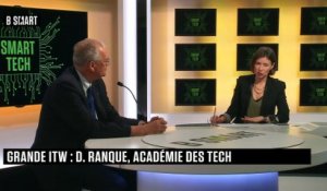 SMART TECH - La grande interview de Denis Ranque (Académie des technologies)