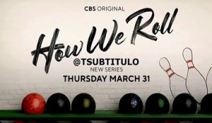 How We Roll - Trailer Saison 1