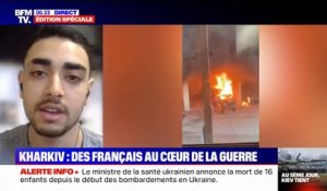 "Cette nuit, je n'arrêtais pas de me réveiller à cause des explosions (...) c'est effrayant": Omar, étudiant franco-marocain à Kharkiv en Ukraine, raconte l'ambiance dans la ville
