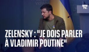 Guerre en Ukraine: Zelensky veut "parler à Poutine"
