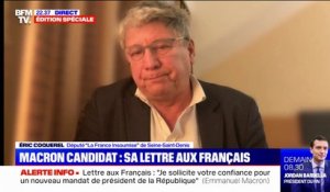 Éric Coquerel  sur la déclaration de candidature d'Emmanuel Macron: "J'espère qu'il va 'descendre dans l'arène'"