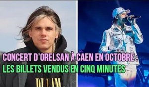 Concert d’Orelsan à Caen en octobre : les billets vendus en cinq minutes