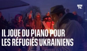 Il joue du piano pour les réfugiés ukrainiens qui arrivent en Pologne