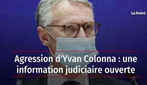 Agression d'Yvan Colonna : une information judiciaire ouverte
