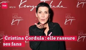 Cristina Cordula : elle rassure ses fans