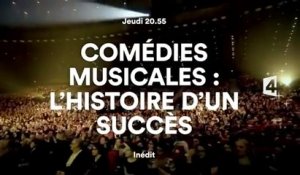 Comédies musicales  l'histoire d'un succès - france 4 - 15 12 16
