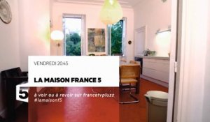 La Maison France 5 - 02 12 16