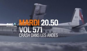 Vol 571 crash dans les Andes - RMCDECOUVERTE - 14 11 17