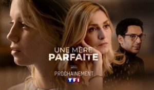 Une Mère Parfaite (TF1) teaser