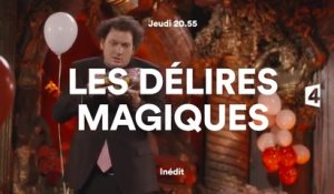 Les délires magiques - France 4- 03 11 16