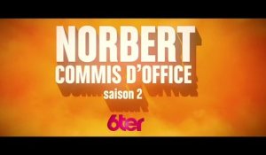 Norbert commis d'office - Saison 2 - 25/09/15