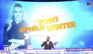 Les révélations sur Ophélie Winter - TPMP