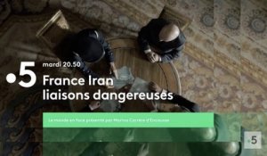 France-Iran les liaisons dangereuses (France 5) bande-annonce