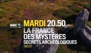 La France des mystères -Secrets archéologiques - 29 08 17 - RMC Découverte