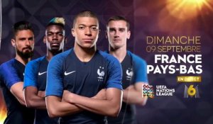 Football Ligue des Nations - France -Pays Bas - M6 - 09 09 18