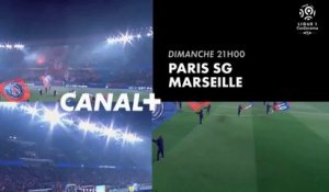 Ligue Conforama : PSG / OM (Canal+) : la bande-annonce