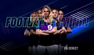 Football féminin : FRANCE - URUGUAY (w9)