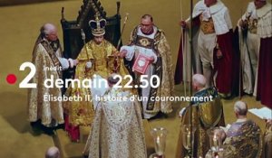 Elizabeth II, histoire d’un couronnement - france 2 - 15 05 18