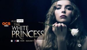 The White Princess - S1E6 - 22/05/17