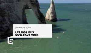 Les 100 lieux qu'il faut voir - La Seine-Maritime - 10 07 16