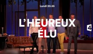 L'heureux élu - France 4 - 22 01 18